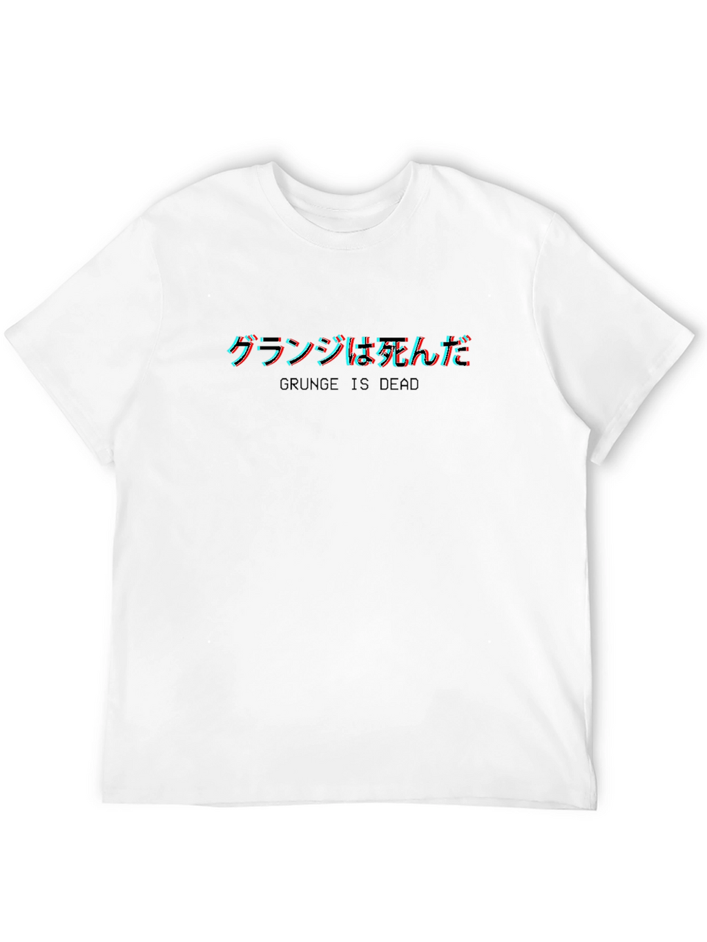 Grunge is Dead T-Shirt - Japanese Text Glitch Style