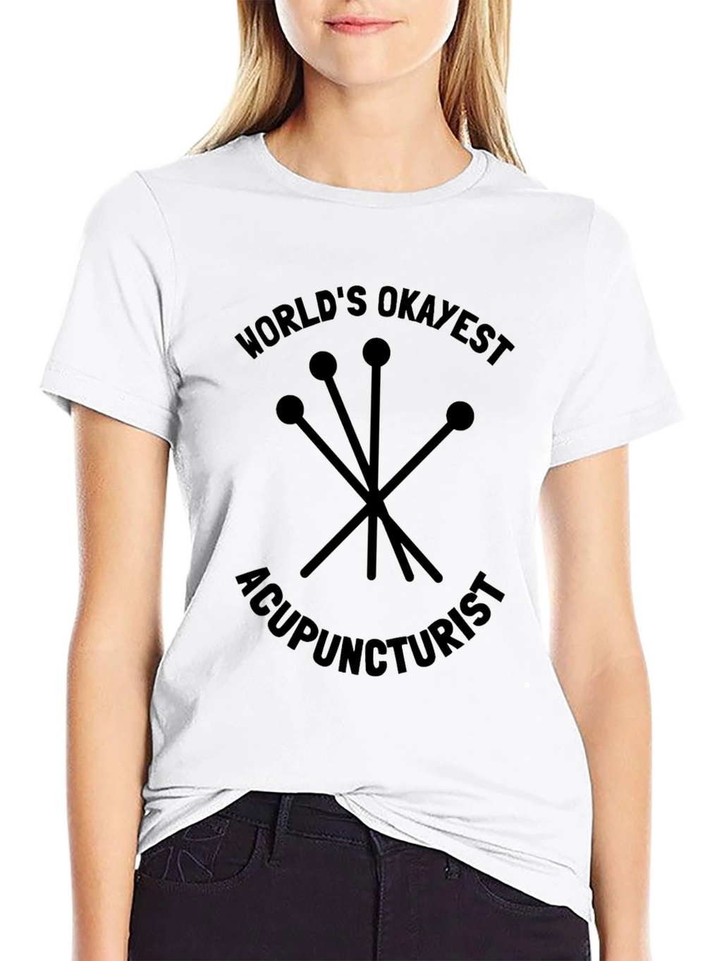 Worlds Okayest Acupuncturist Black T-Shirt