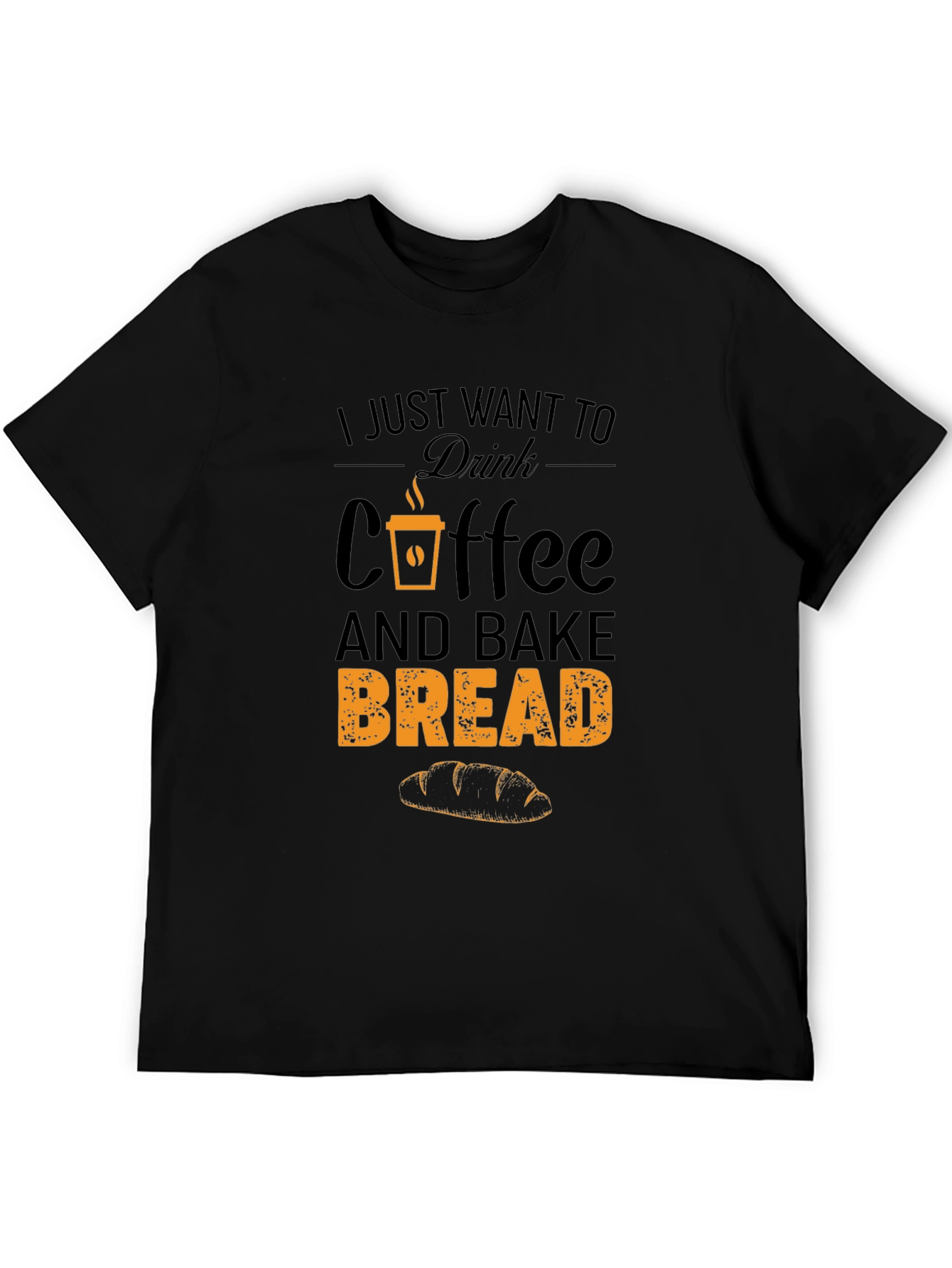 Coffee and Bake Bread T-Shirt