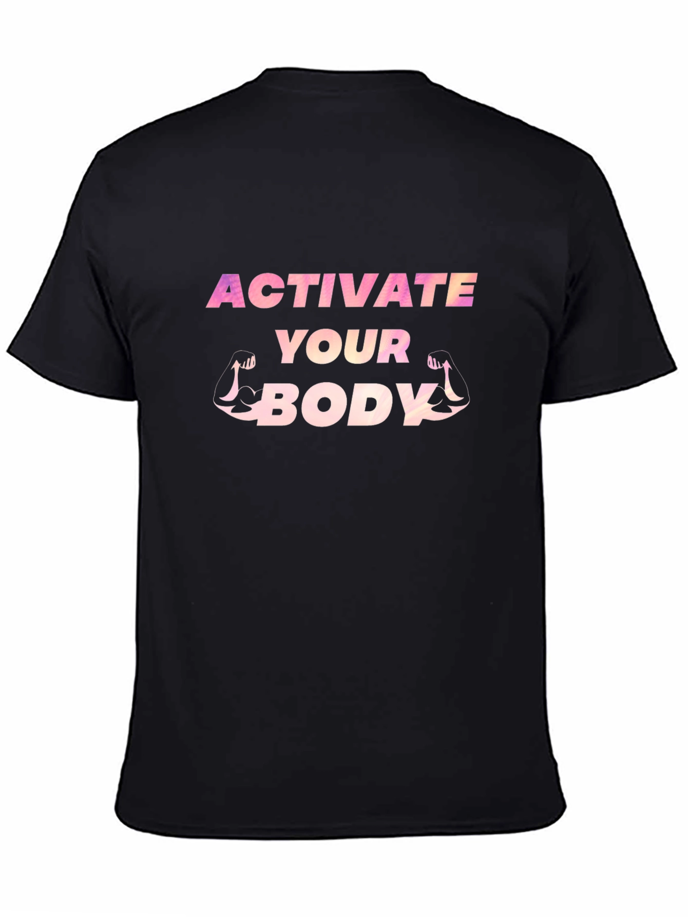 Activate Your Body T-Shirt