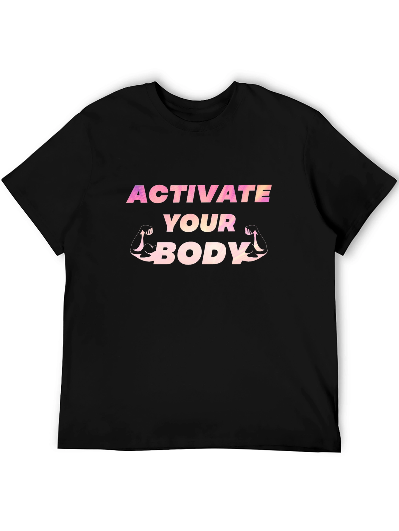 Activate Your Body T-Shirt