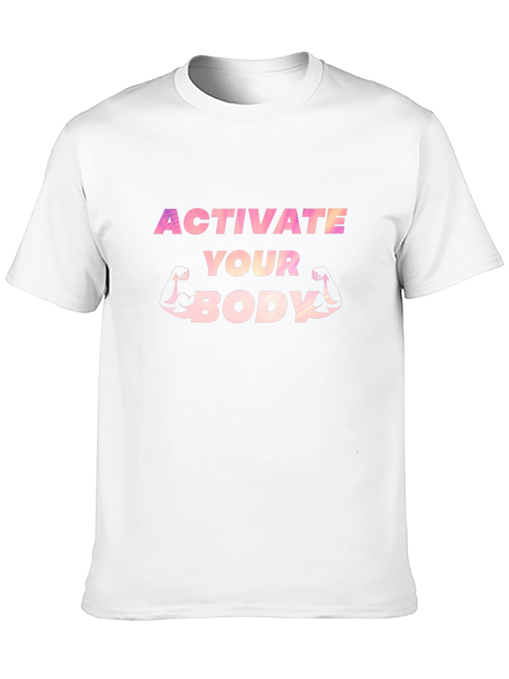 Activate Your Body T-Shirt