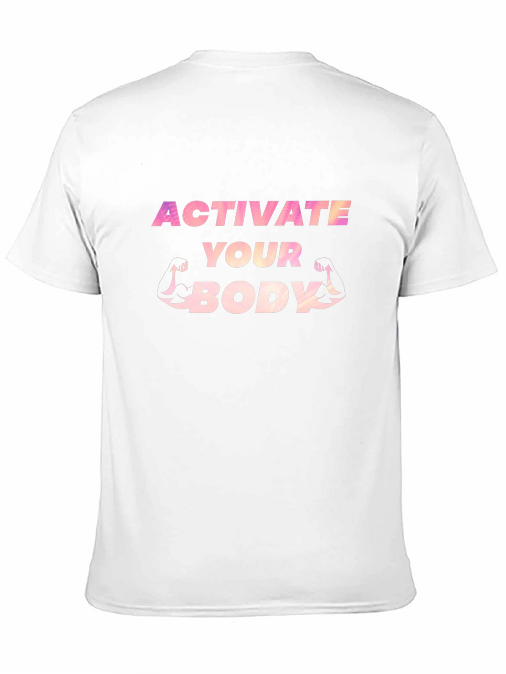 Activate Your Body T-Shirt