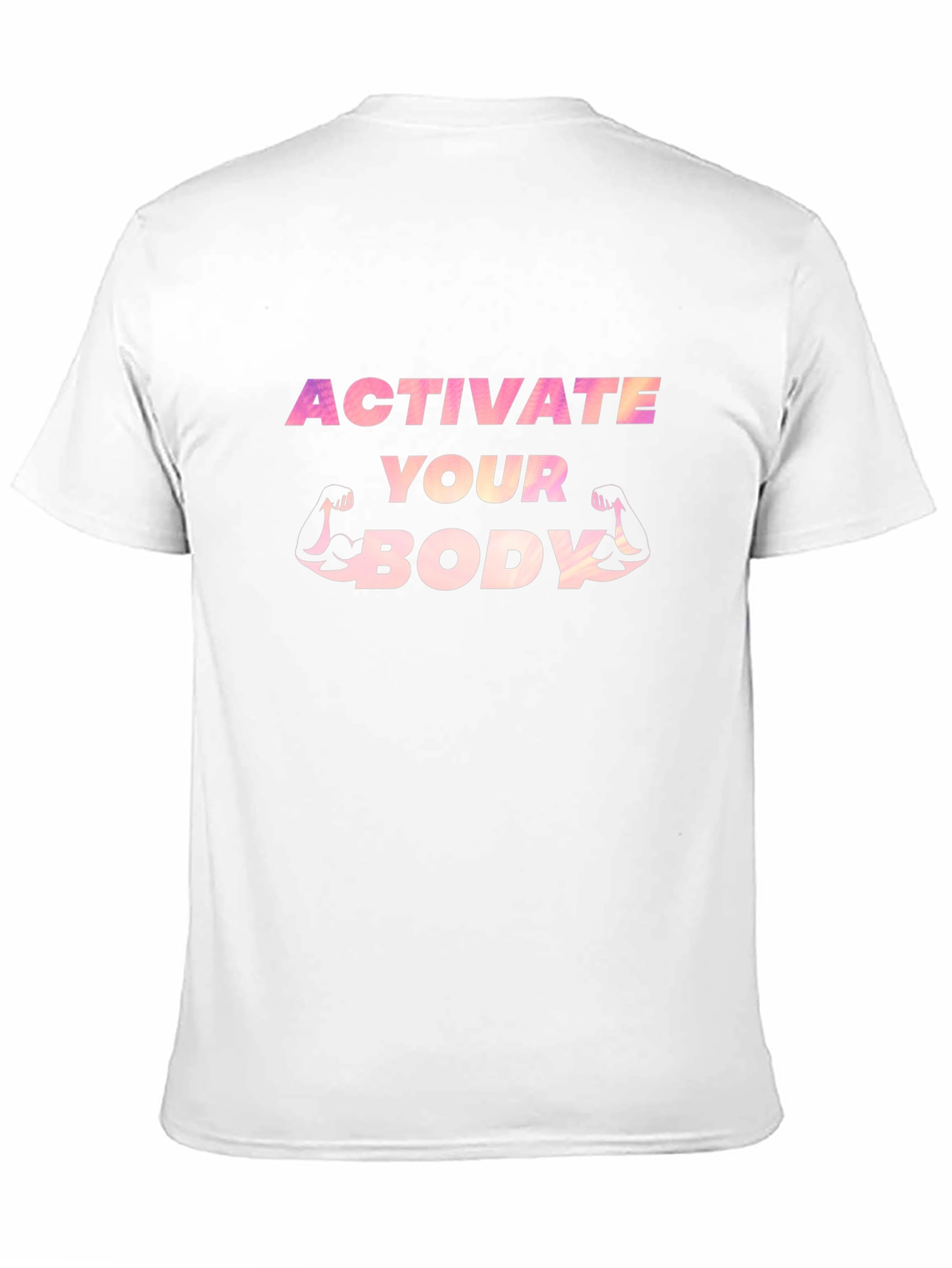 Activate Your Body T-Shirt
