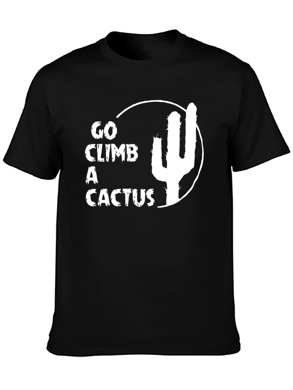 Go Climb A Cactus Graphic Tee