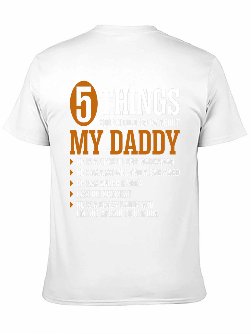 5 Things You Should Know About My Daddy T-Shirt