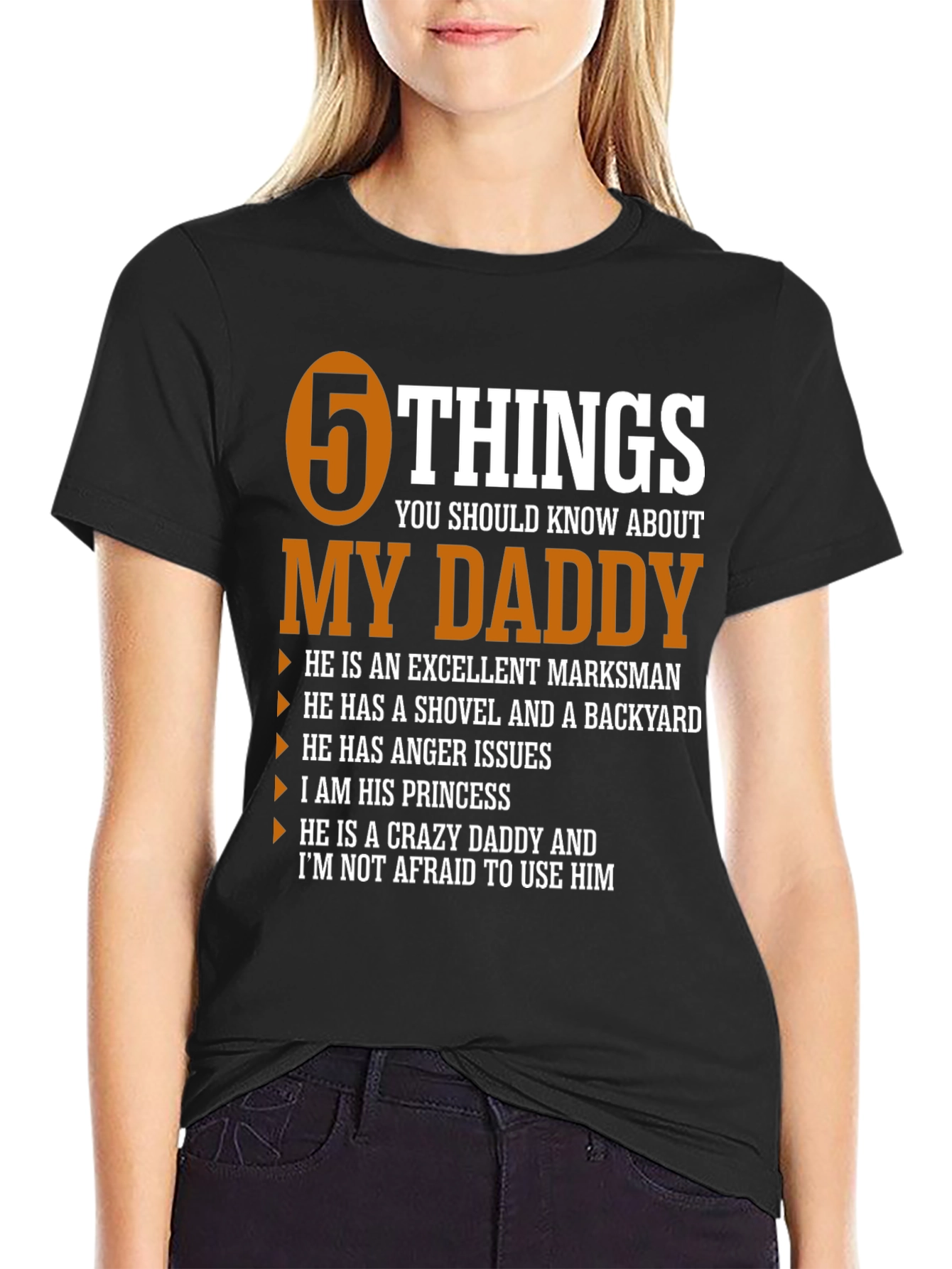 5 Things You Should Know About My Daddy T-Shirt