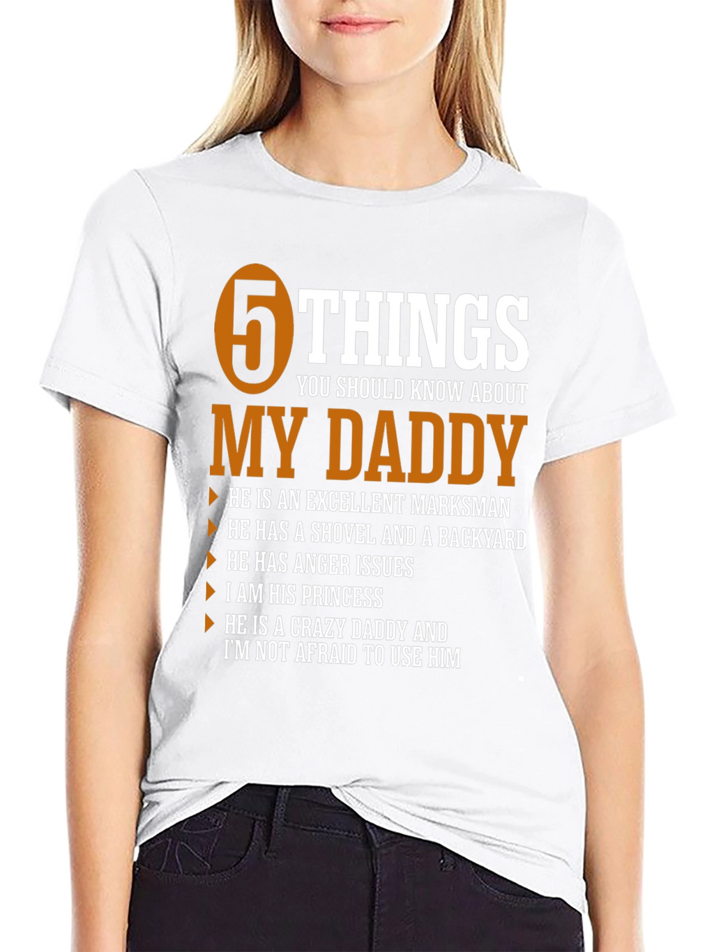 5 Things You Should Know About My Daddy T-Shirt