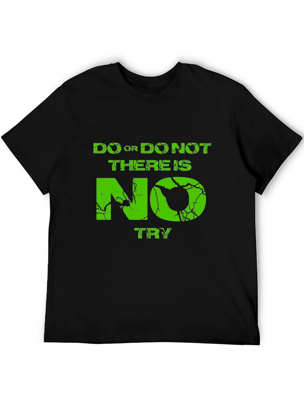 Do Or Do Not T-Shirt