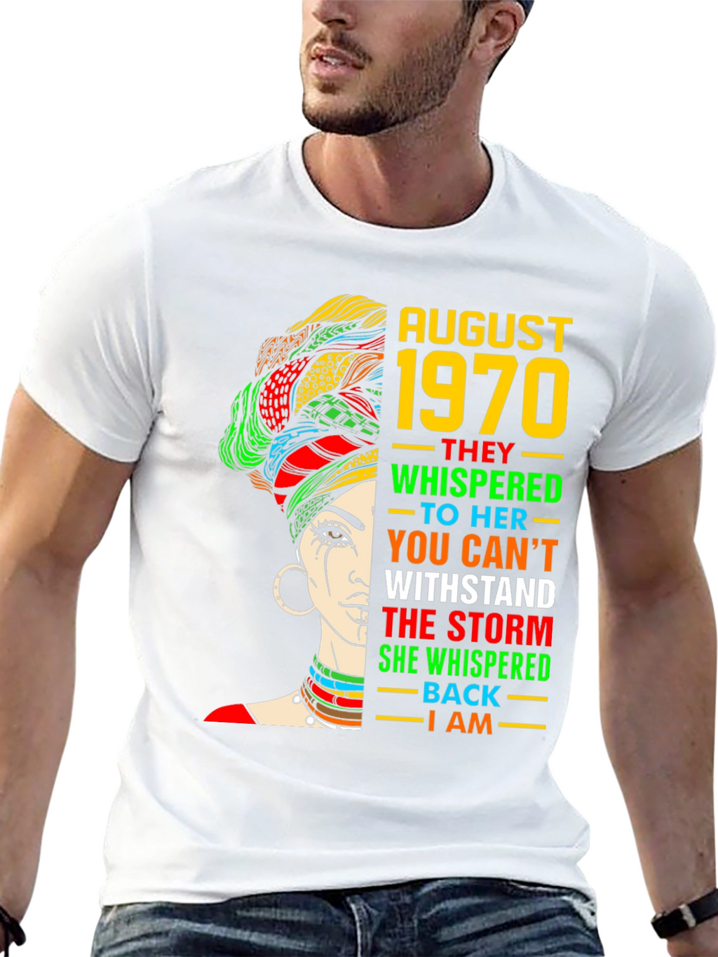 August 1970 Woman T-Shirt: Withstand the Storm