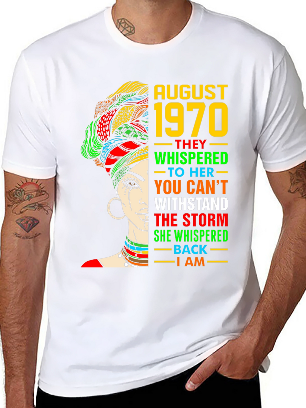 August 1970 Woman T-Shirt: Withstand the Storm
