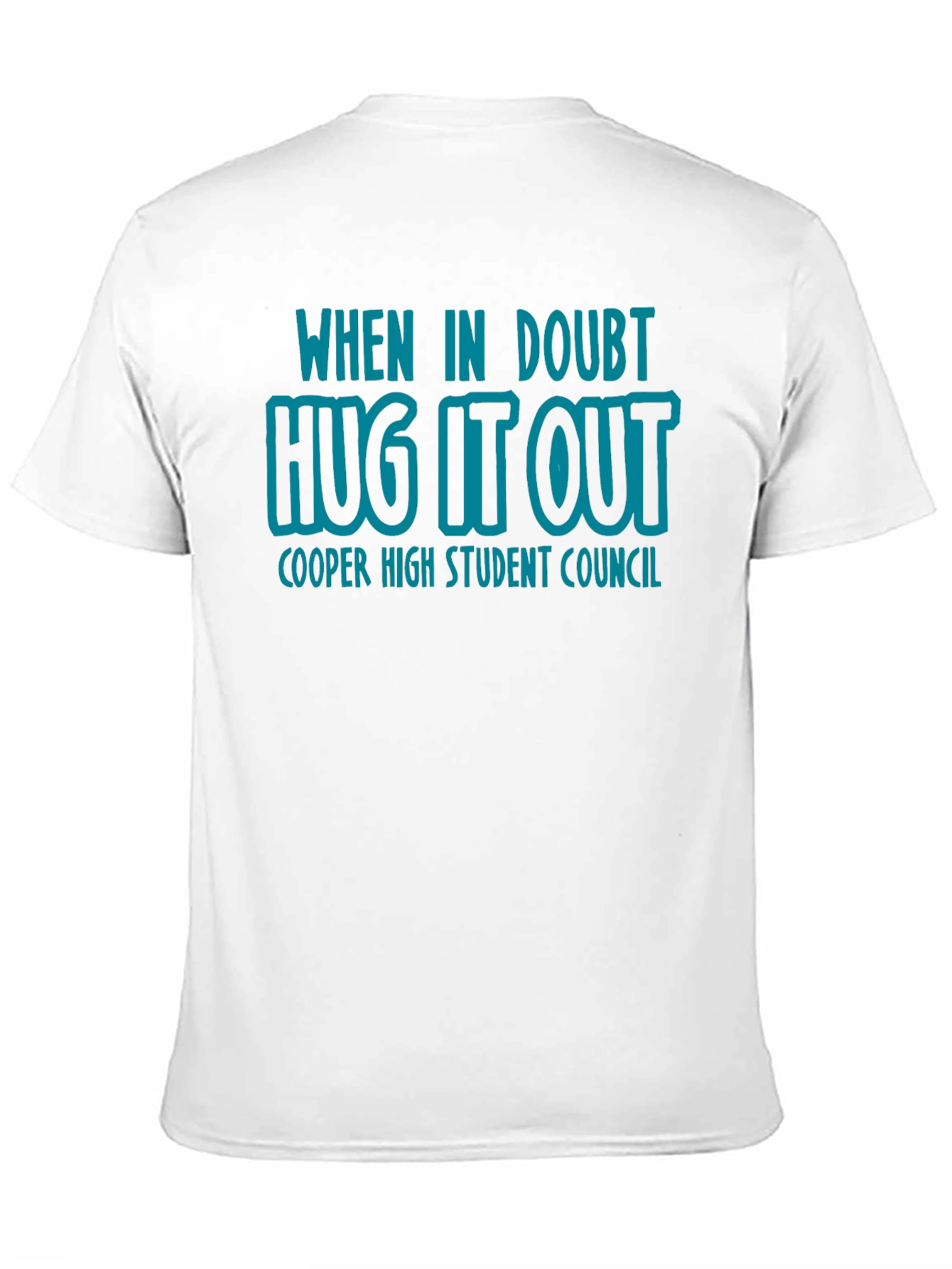 Hug It Out T-Shirt - Cooper High Student Council