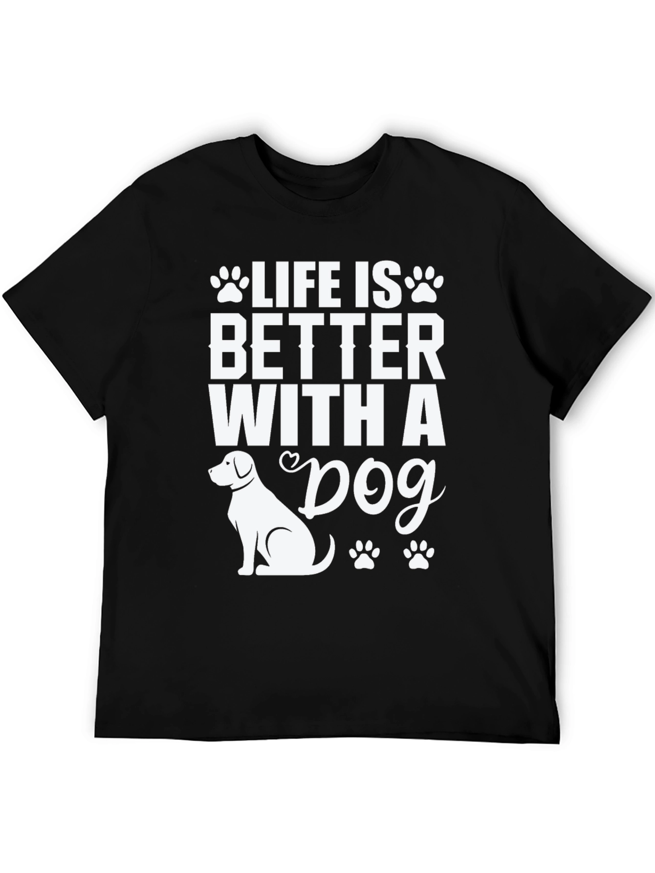 Life is Better with a Dog Graphic Tee