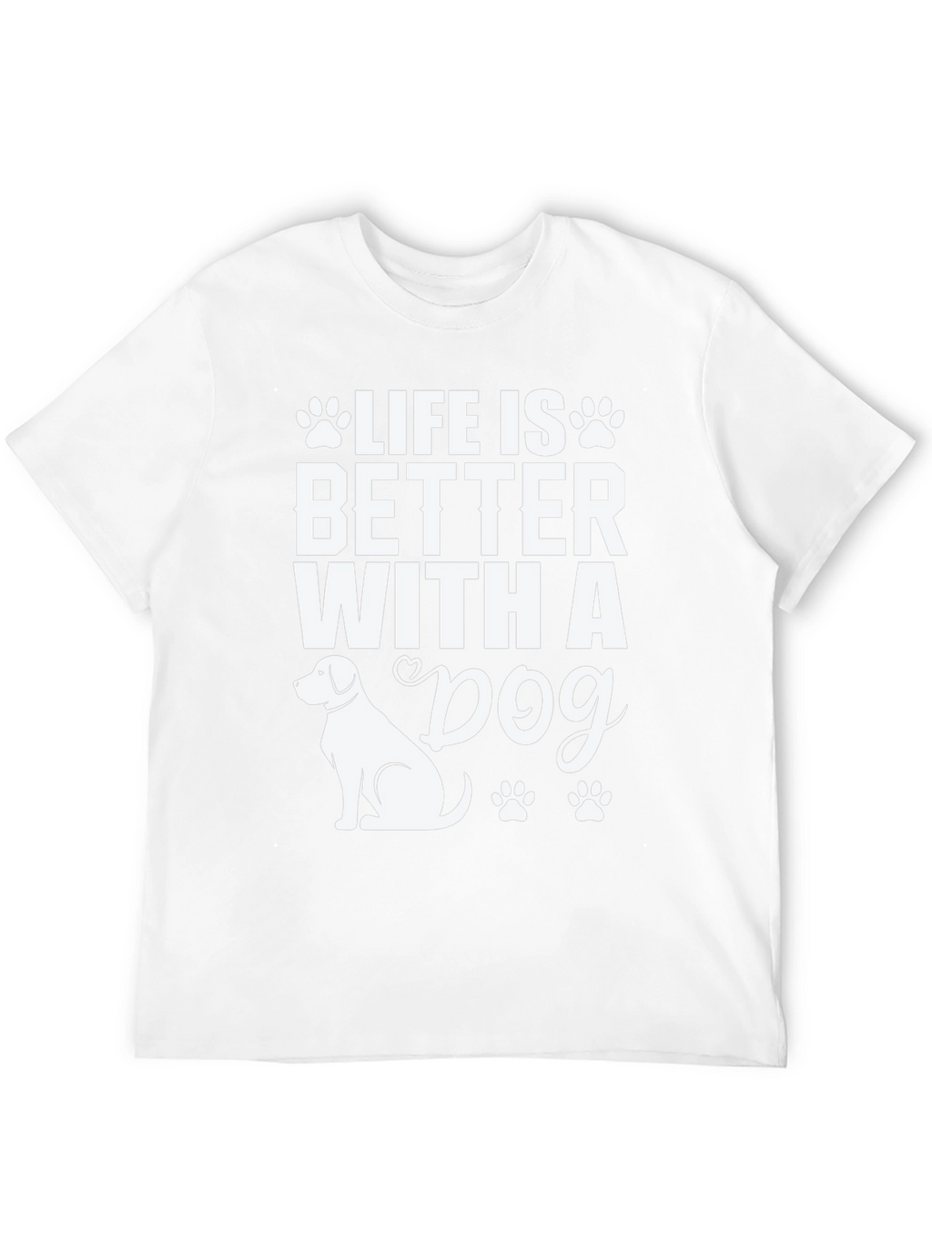 Life is Better with a Dog Graphic Tee