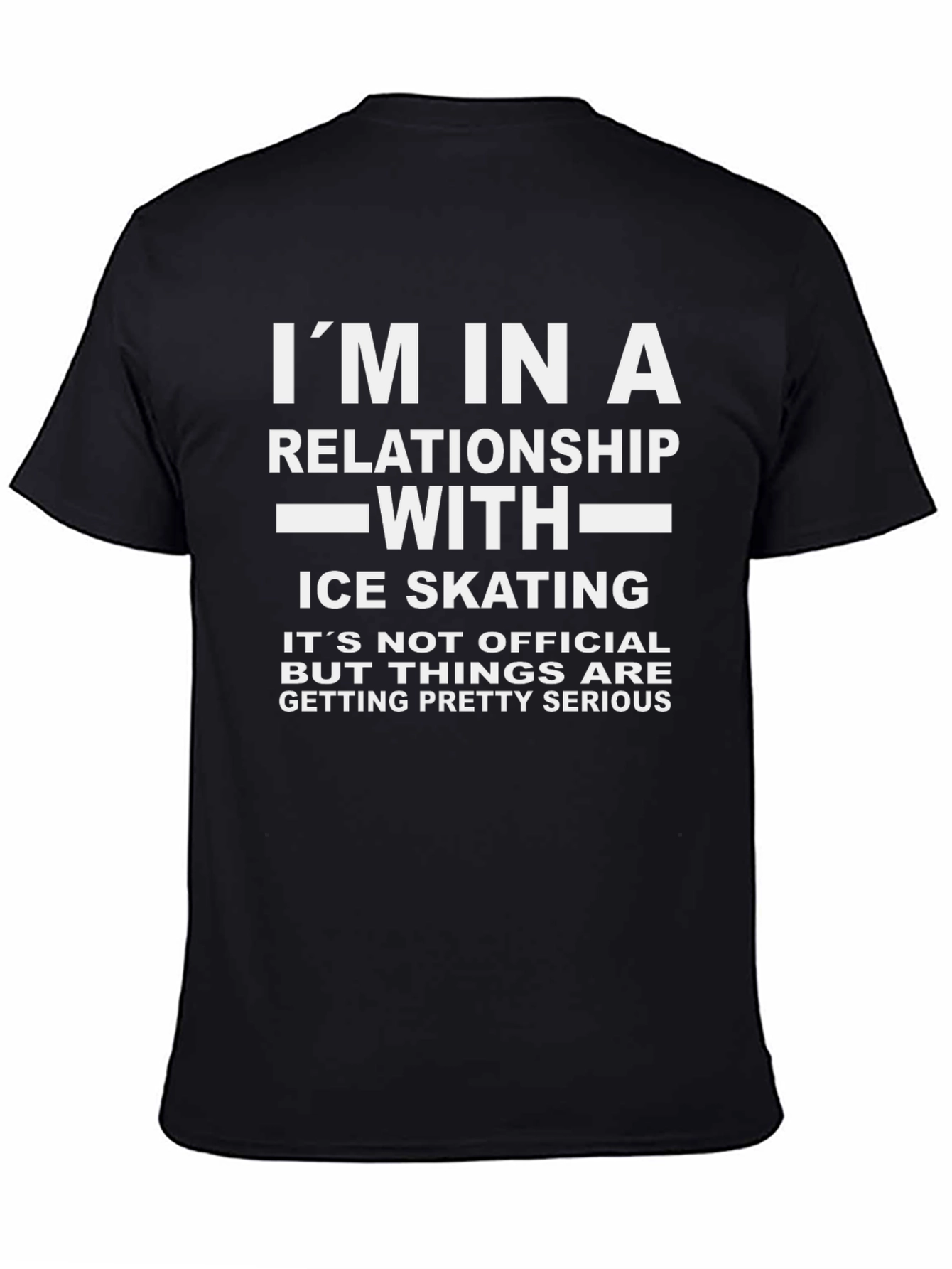 Im In A Relationship With Ice Skating T-Shirt