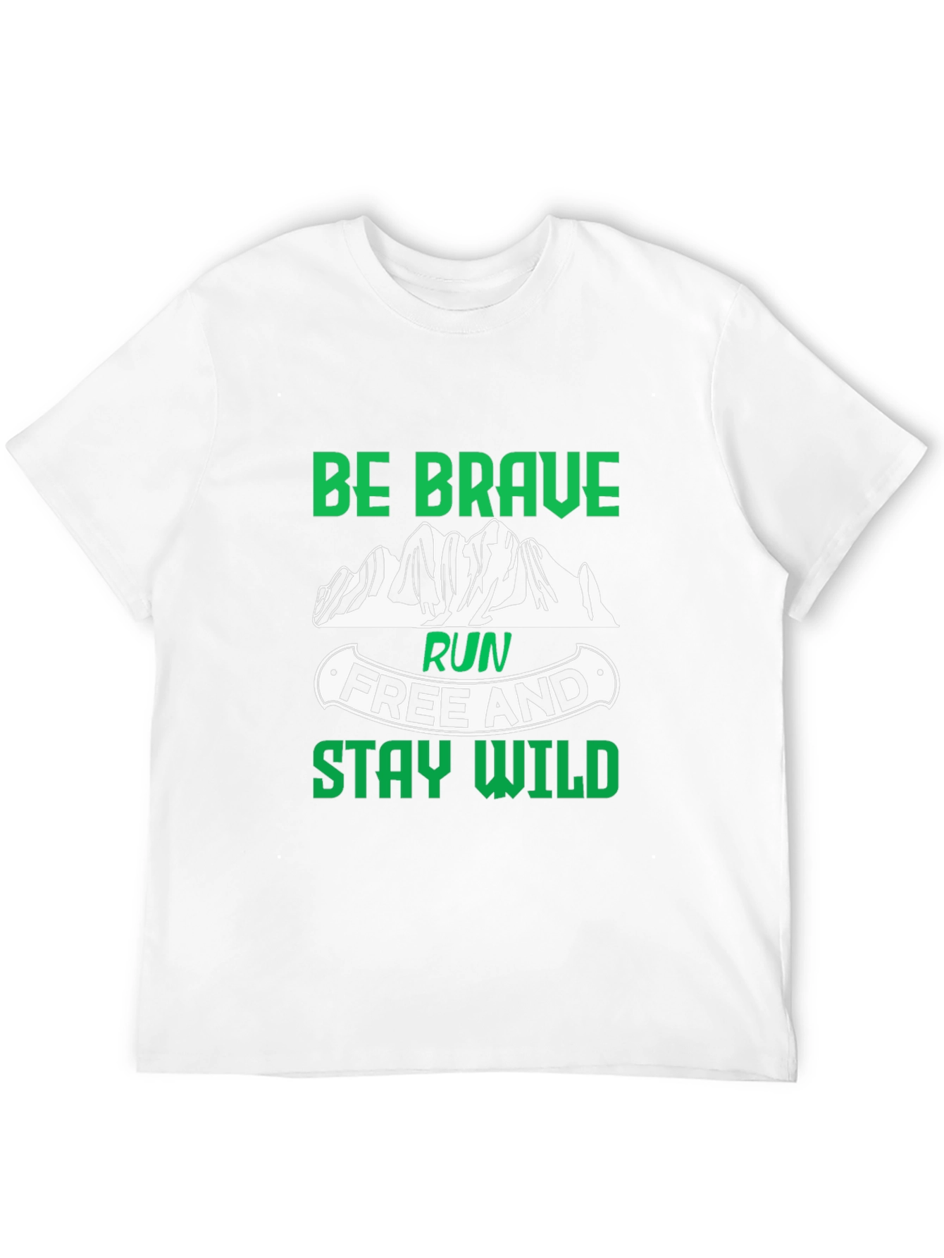 Be Brave Run Free and Stay Wild Black T-Shirt