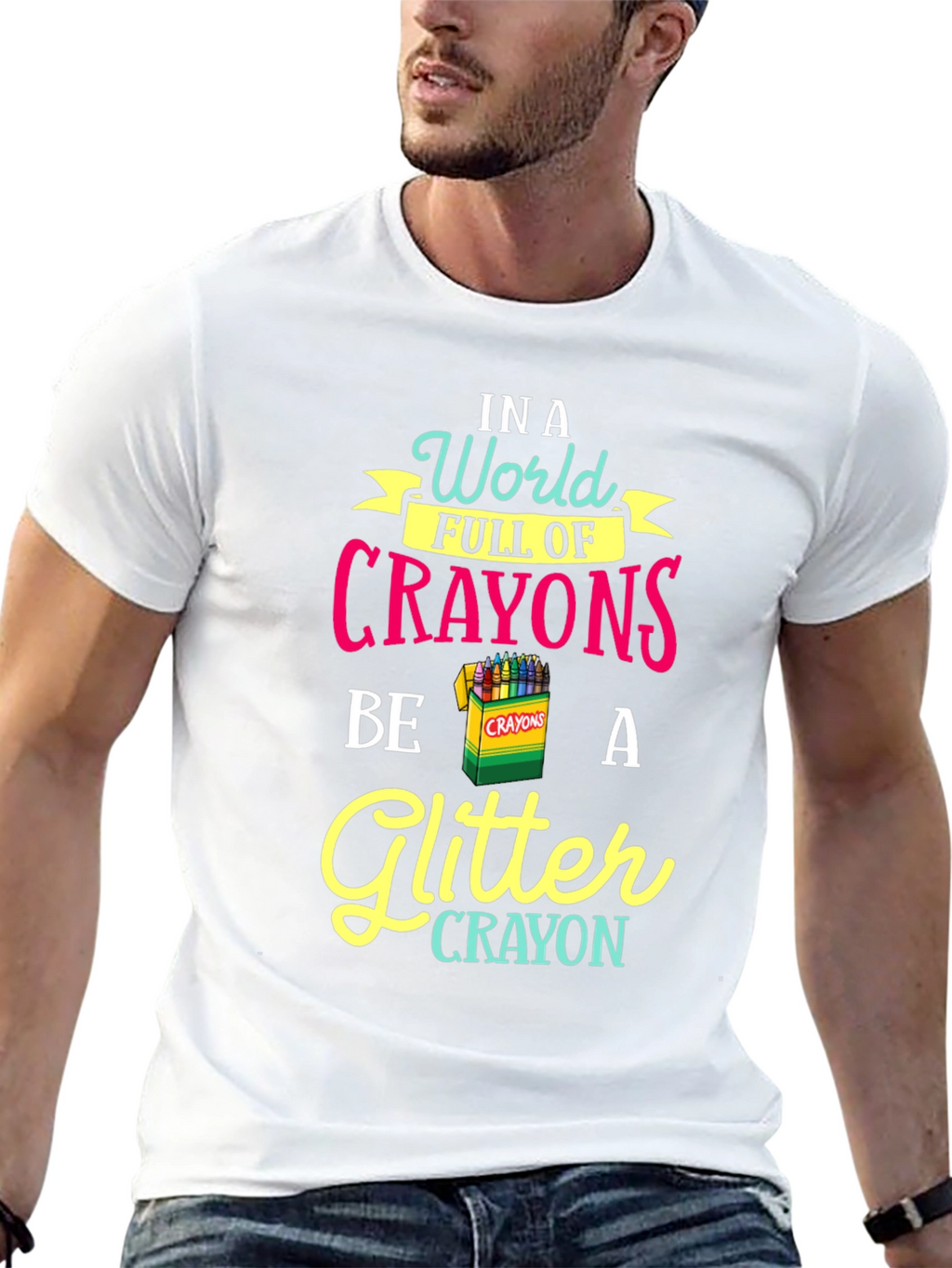 Be a Glitter Crayon T-Shirt