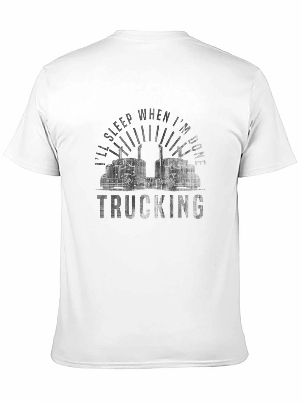 Ill Sleep When Im Done Trucking T-Shirt