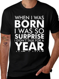 Funny Born Surprise Graphic Tee