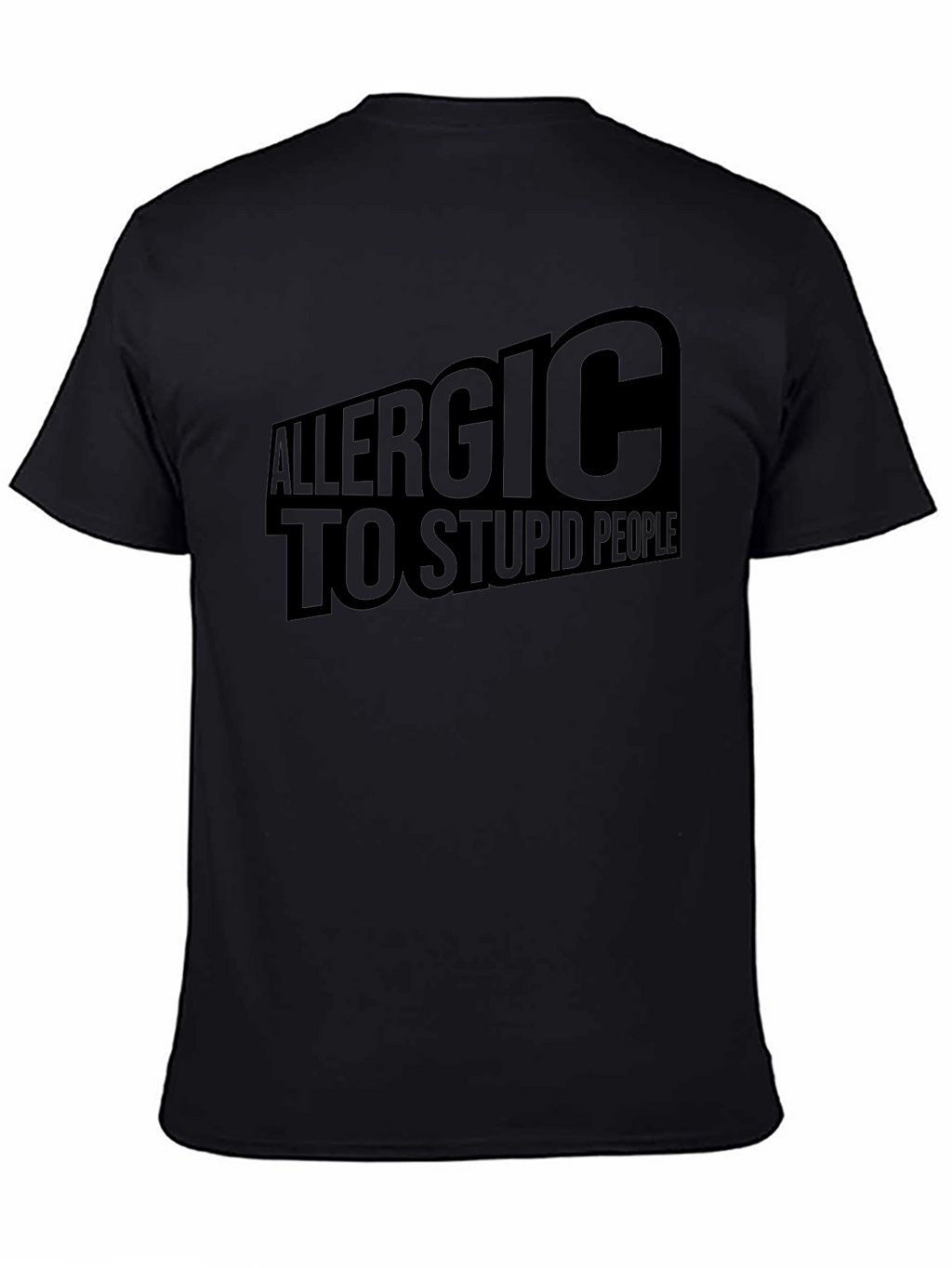 Allergic to Stupid People Black Graphic T-Shirt