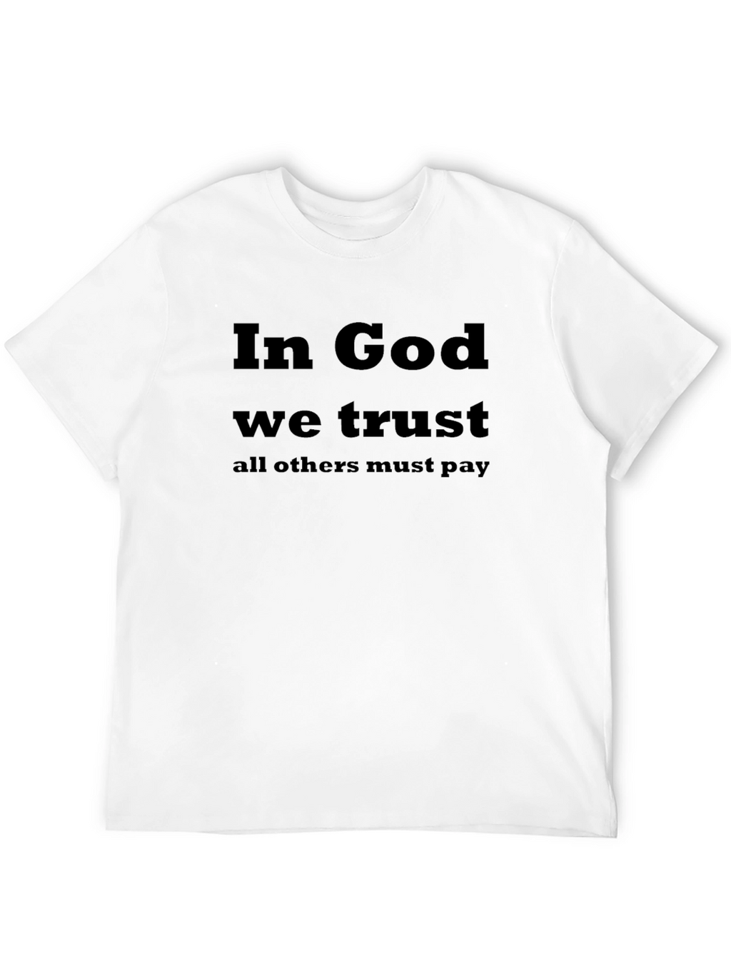 In God We Trust Black T-Shirt