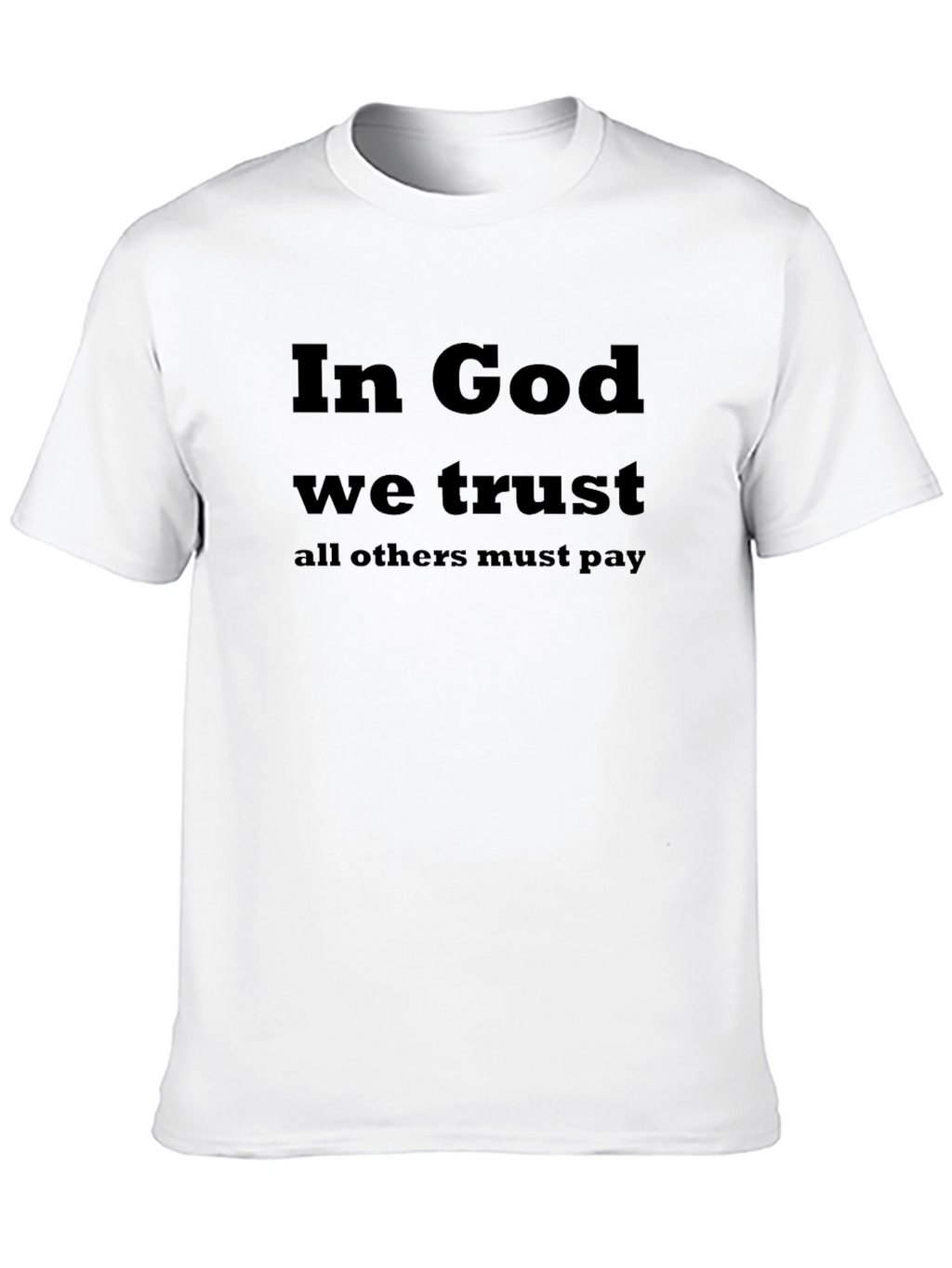In God We Trust Black T-Shirt