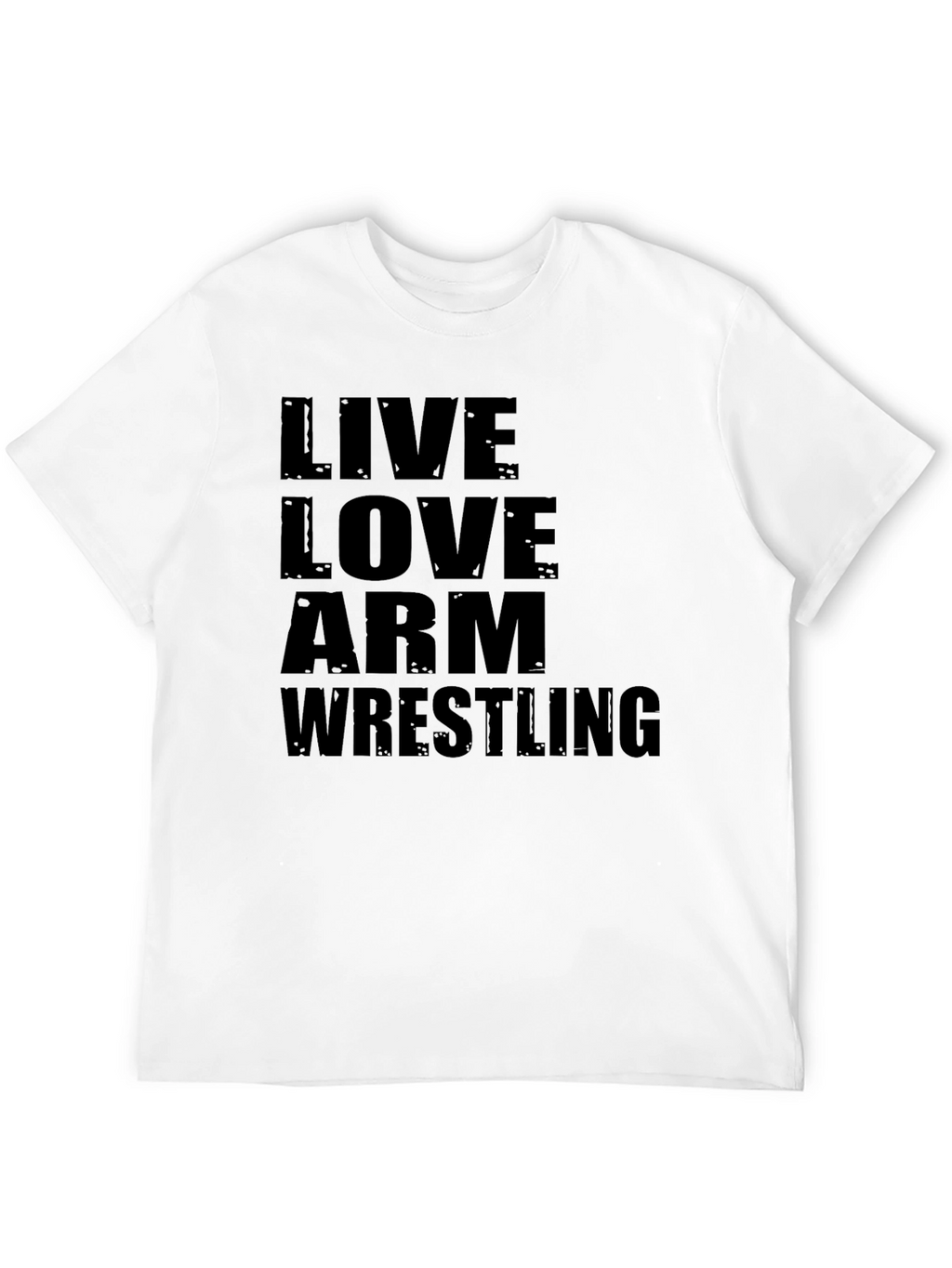 Live Love Arm Wrestling Black T-Shirt