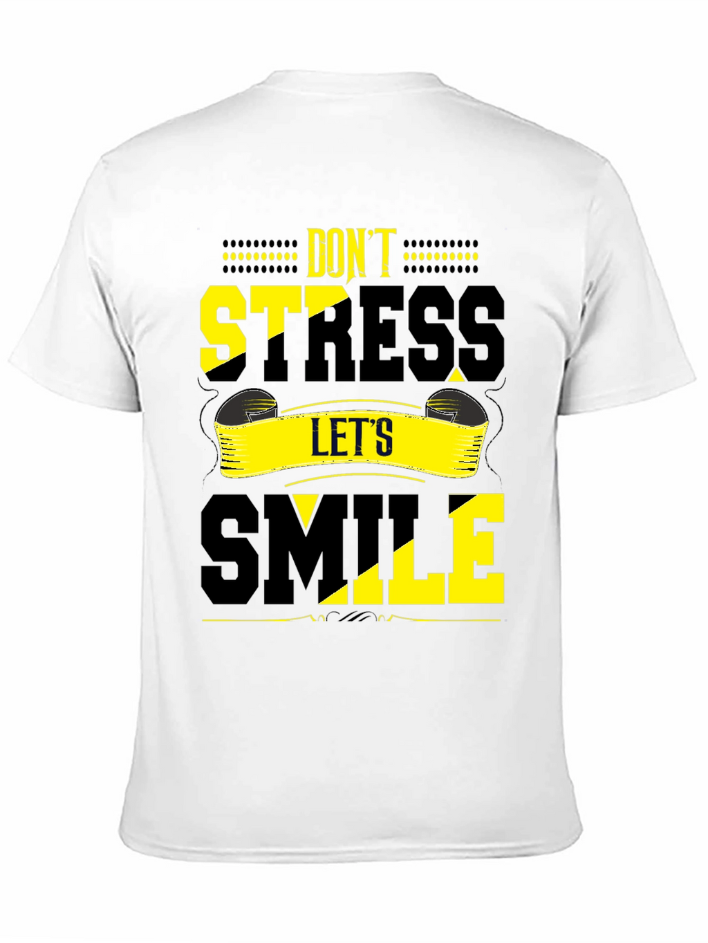 Dont Stress Lets Smile Graphic Tee