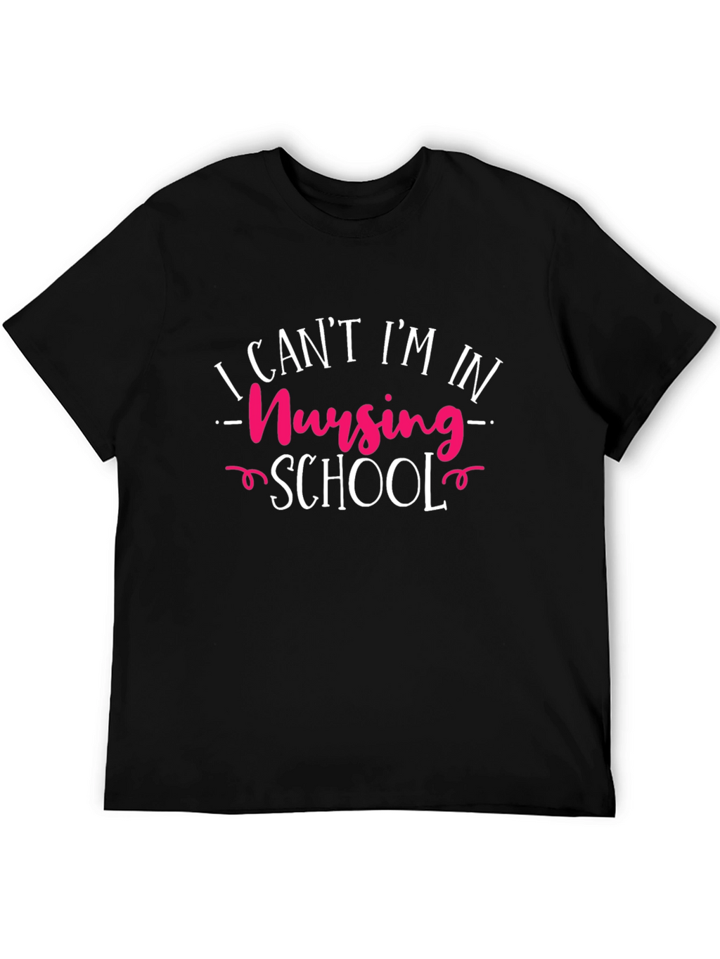 Nursing School T-Shirt - Funny Student Tee