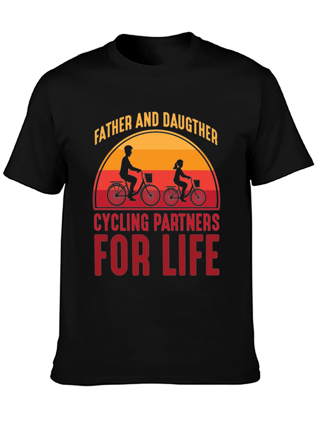 Father & Daughter Cycling Partners For Life T-Shirt