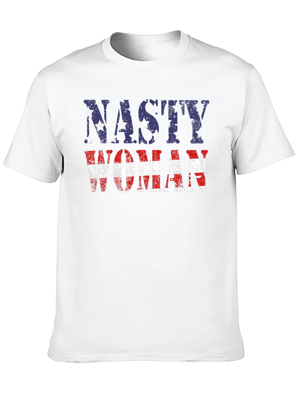 Nasty Woman USA Flag T-Shirt