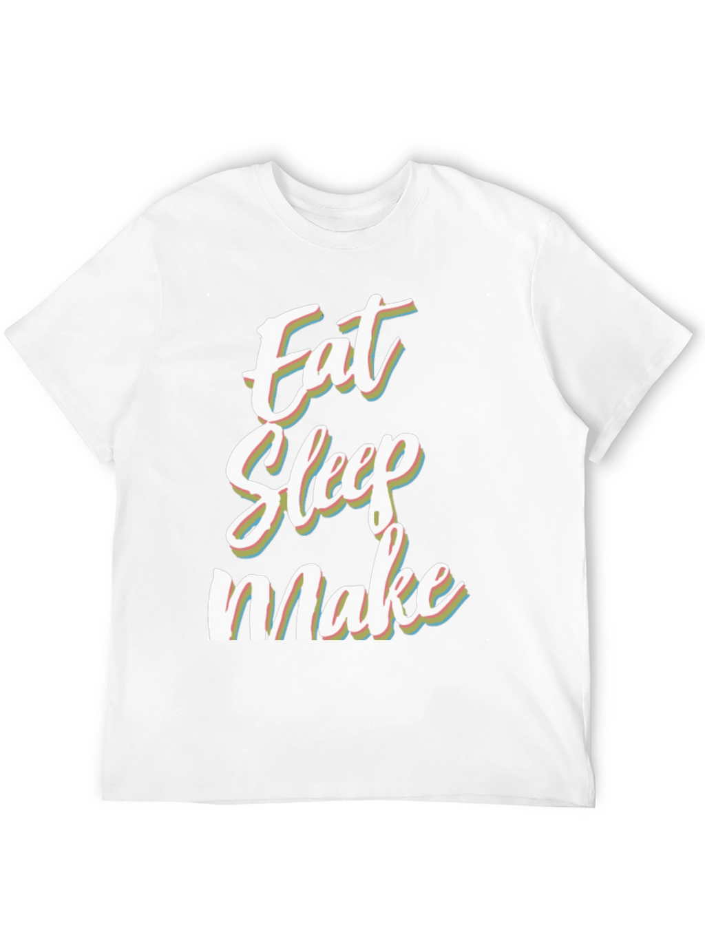 Eat Sleep Make Black Graphic Tee