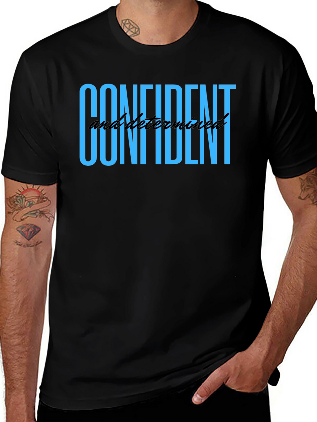 Confident and Determined Black T-Shirt
