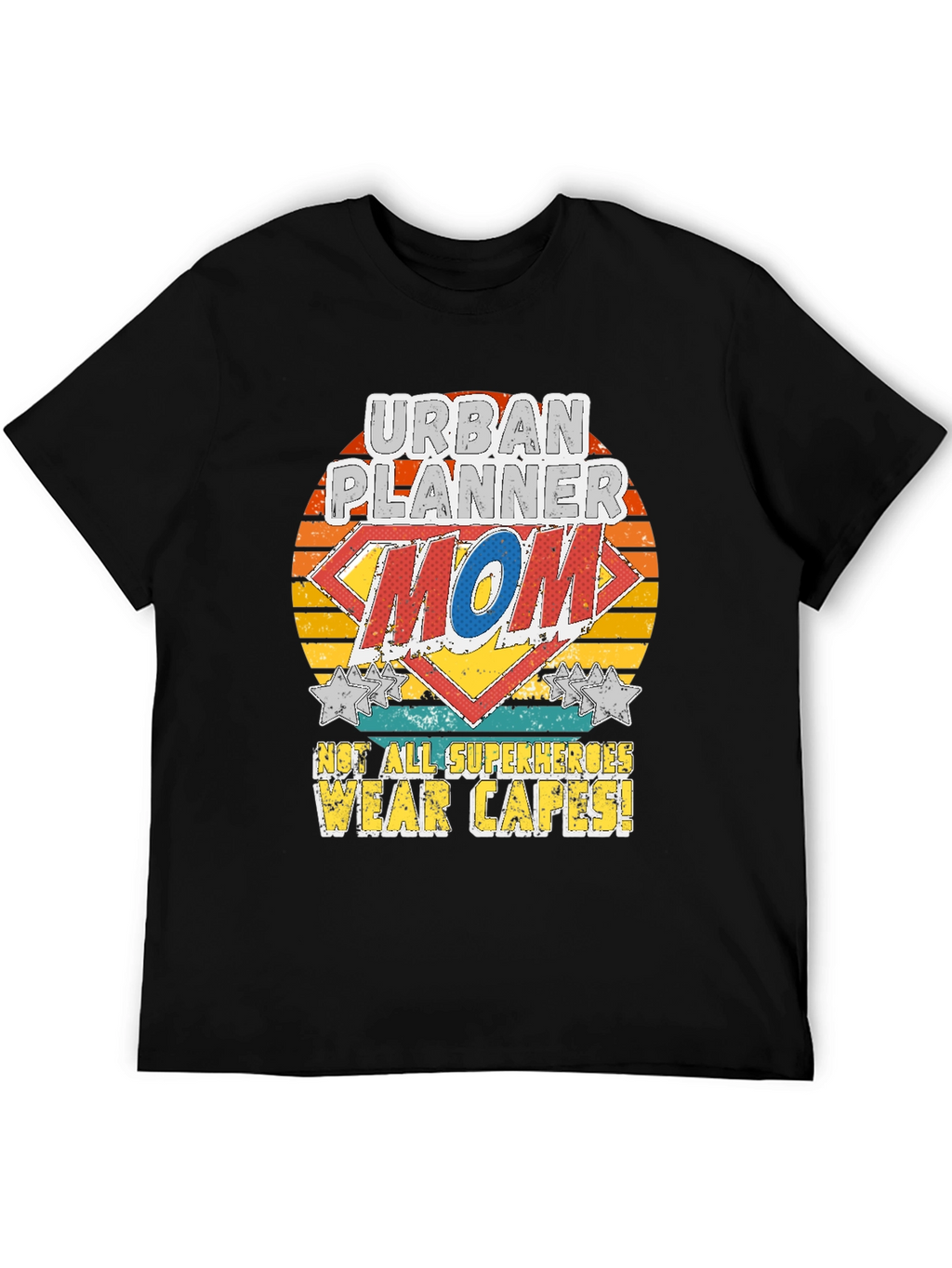Urban Planner Mom T-Shirt - Superhero Style