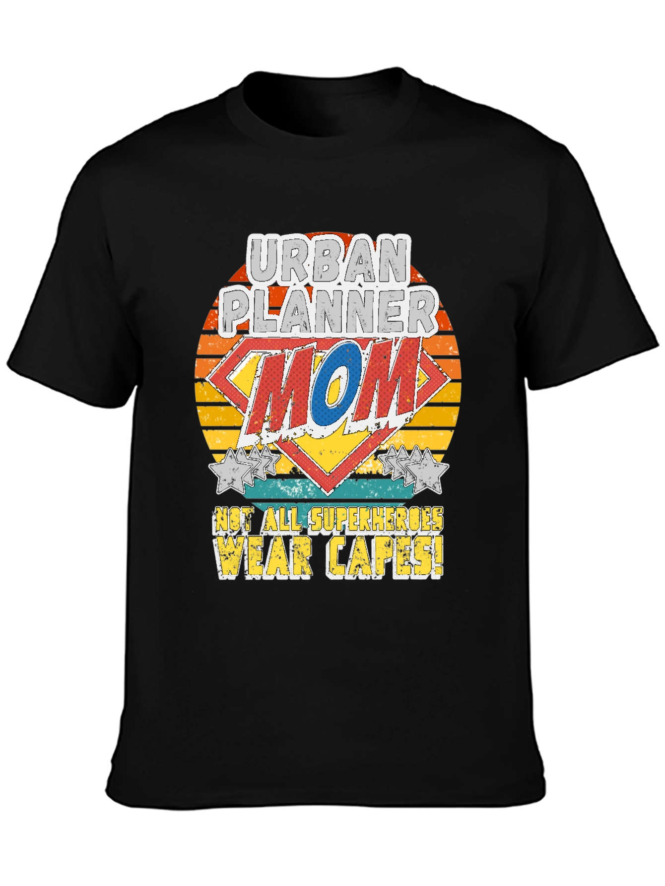 Urban Planner Mom T-Shirt - Superhero Style