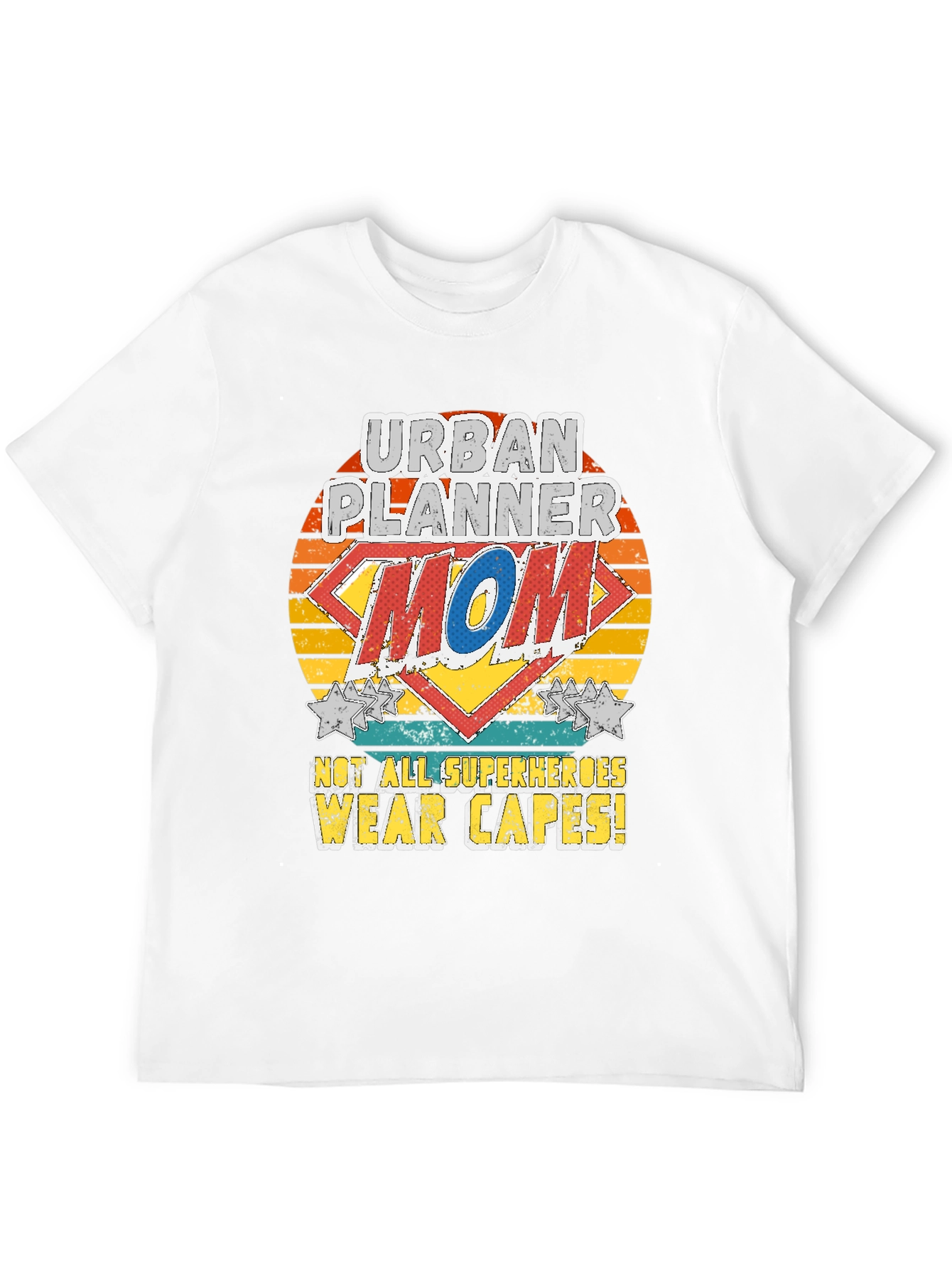 Urban Planner Mom T-Shirt - Superhero Style