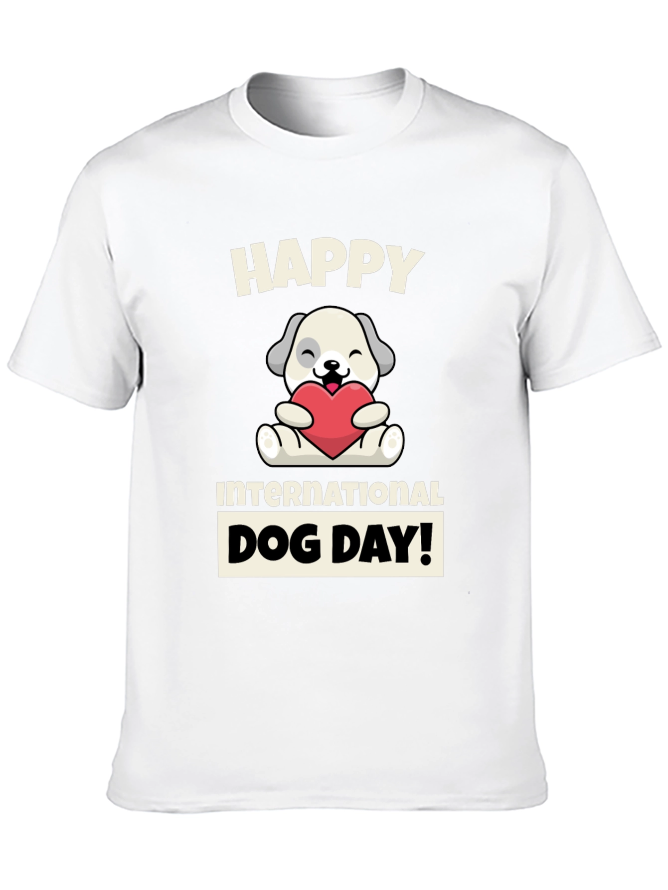 Happy International Dog Day T-Shirt