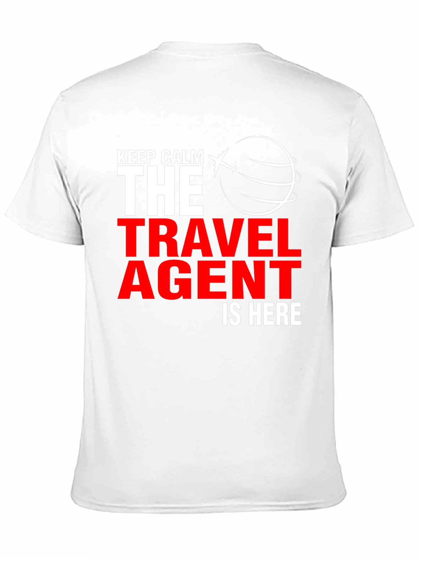 Travel Agent T-Shirt - Keep Calm Tee