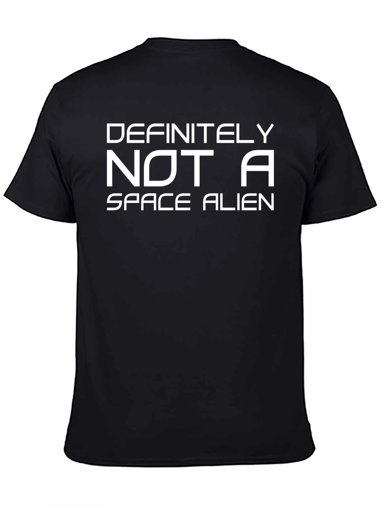 Definitely Not a Space Alien T-Shirt