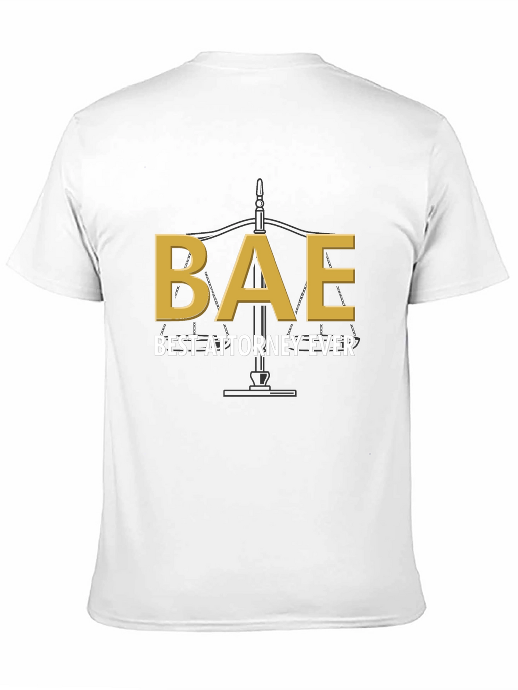 BAE Best Attorney Ever Graphic T-Shirt