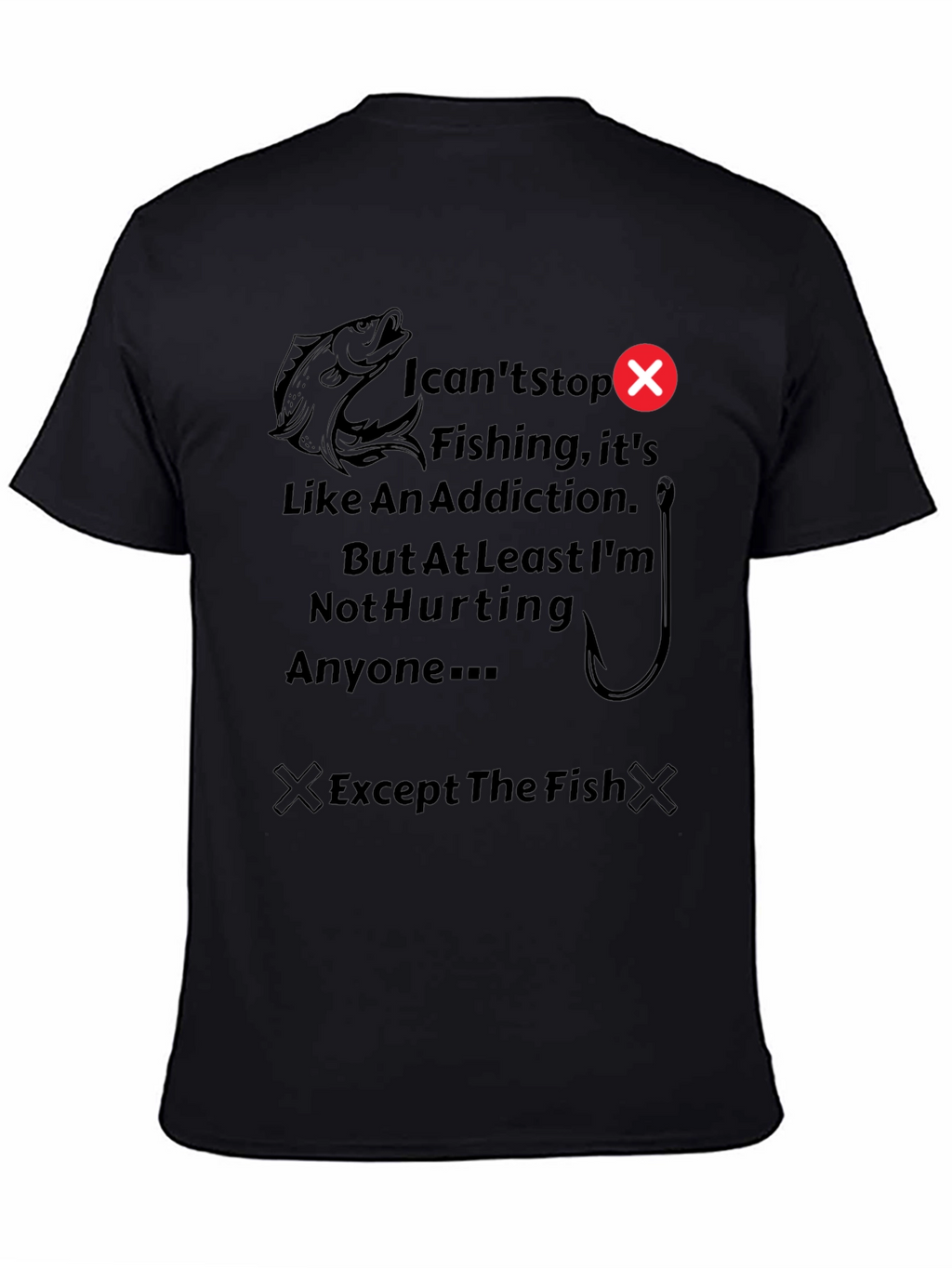 Funny Fishing Addiction T-Shirt