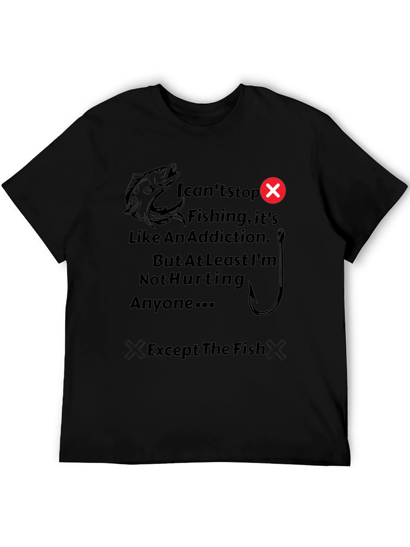 Funny Fishing Addiction T-Shirt