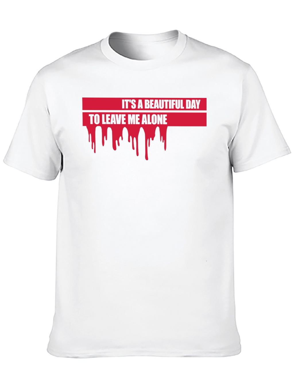 Its a Beautiful Day T-Shirt