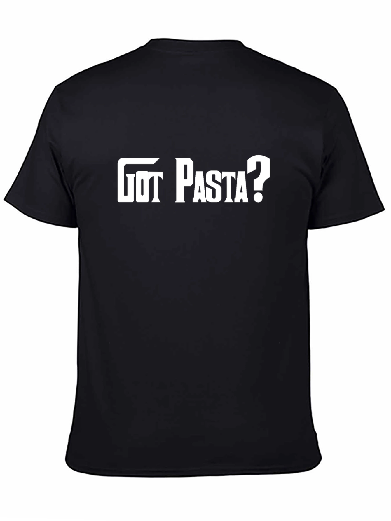 Got Pasta? Funny Graphic Tee - Black