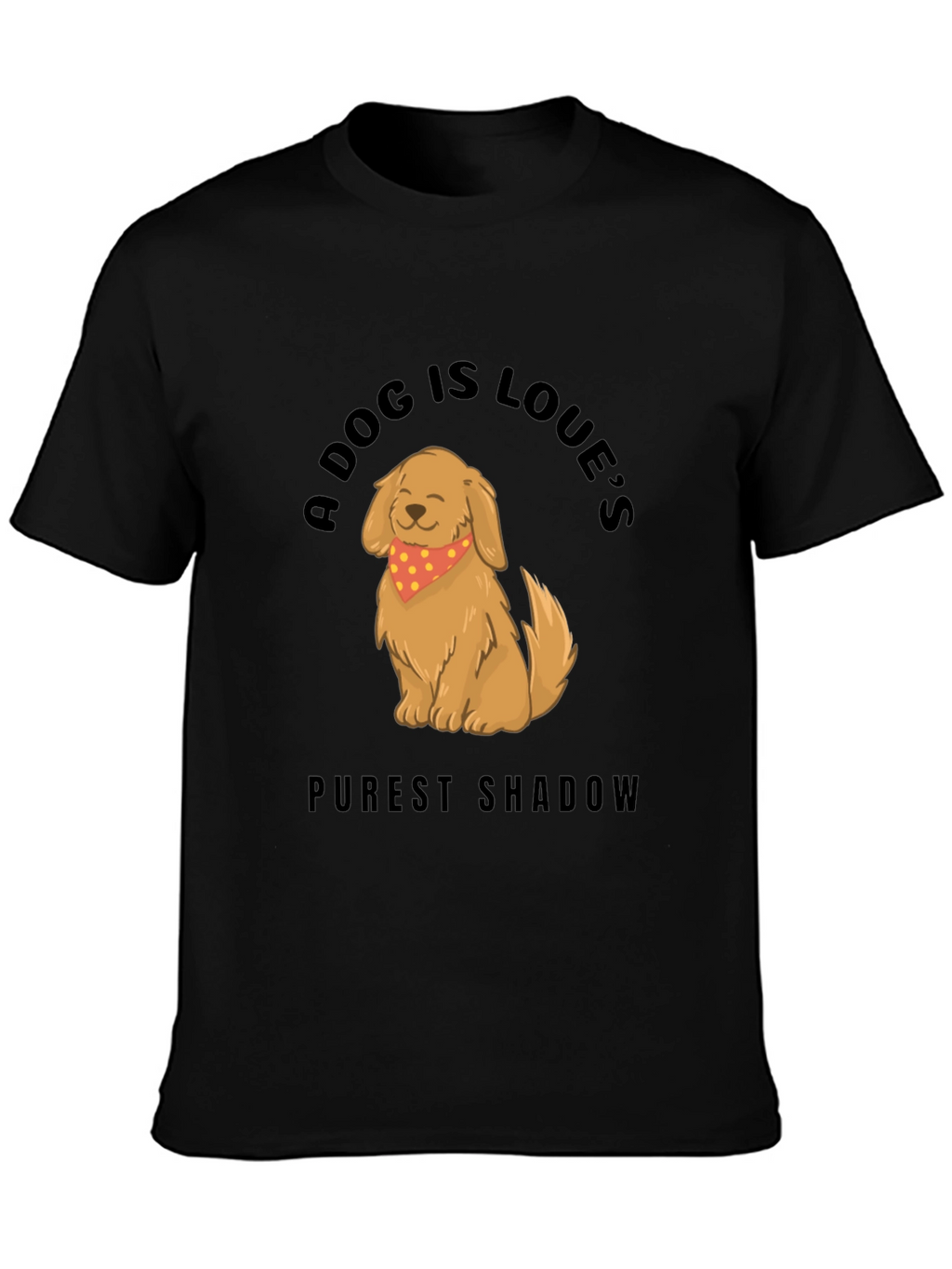 Dog Lovers T-Shirt: Purest Shadow Design