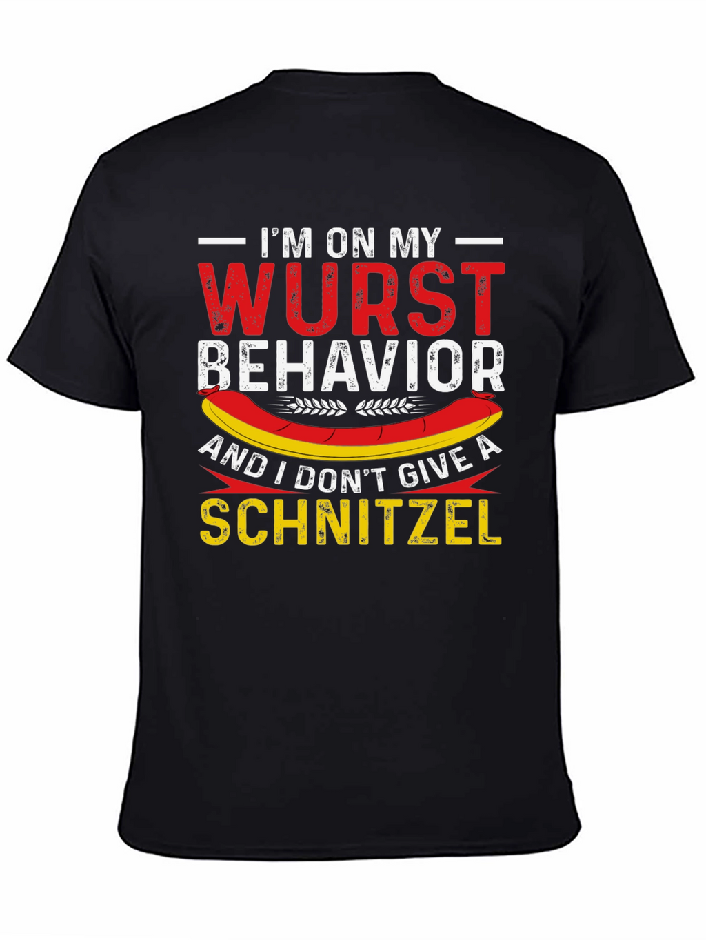 Wurst Behavior Funny German T-Shirt