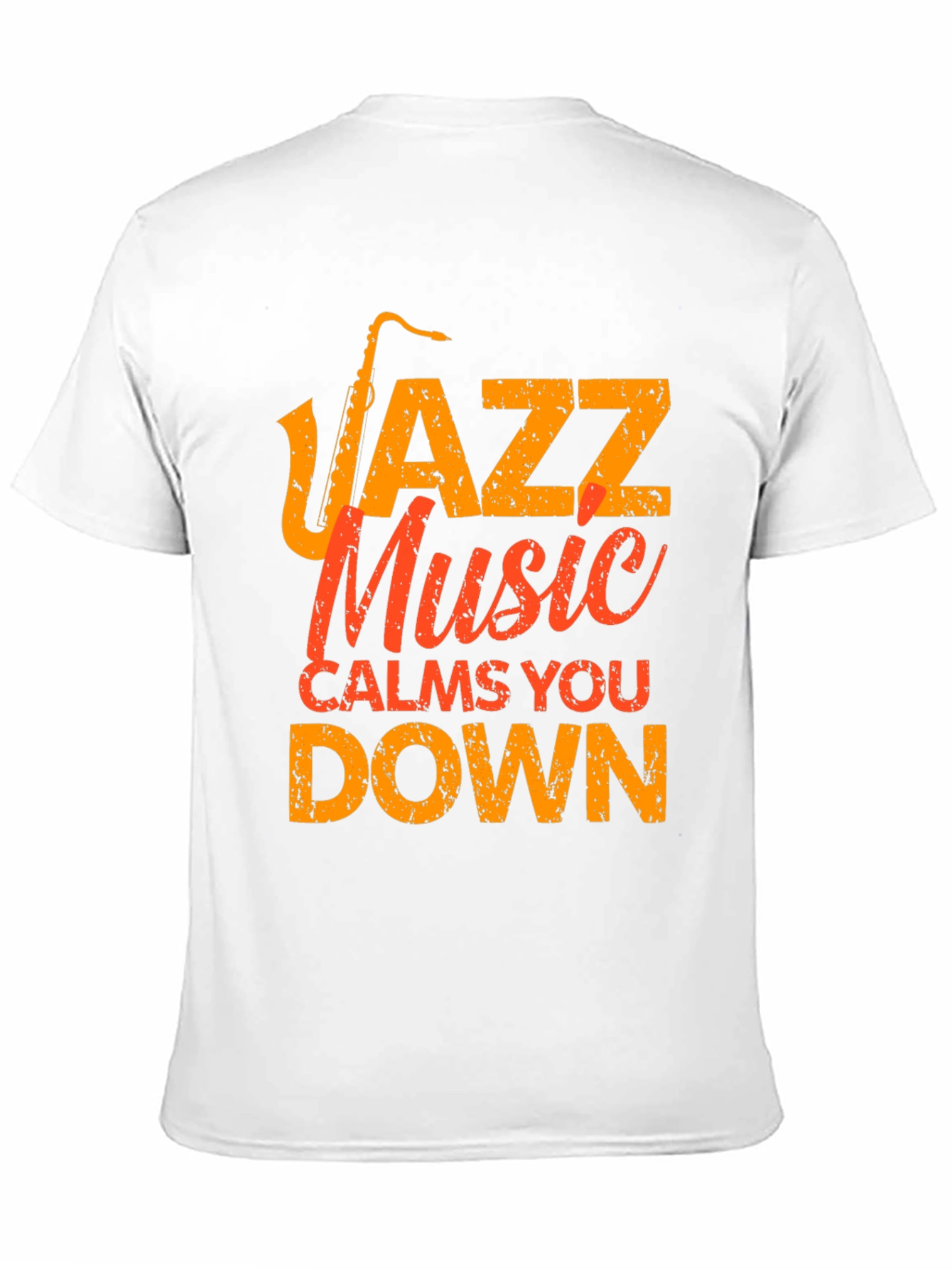 Jazz Music Calms You Down T-Shirt