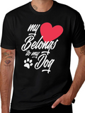 My Heart Belongs to My Dog T-Shirt