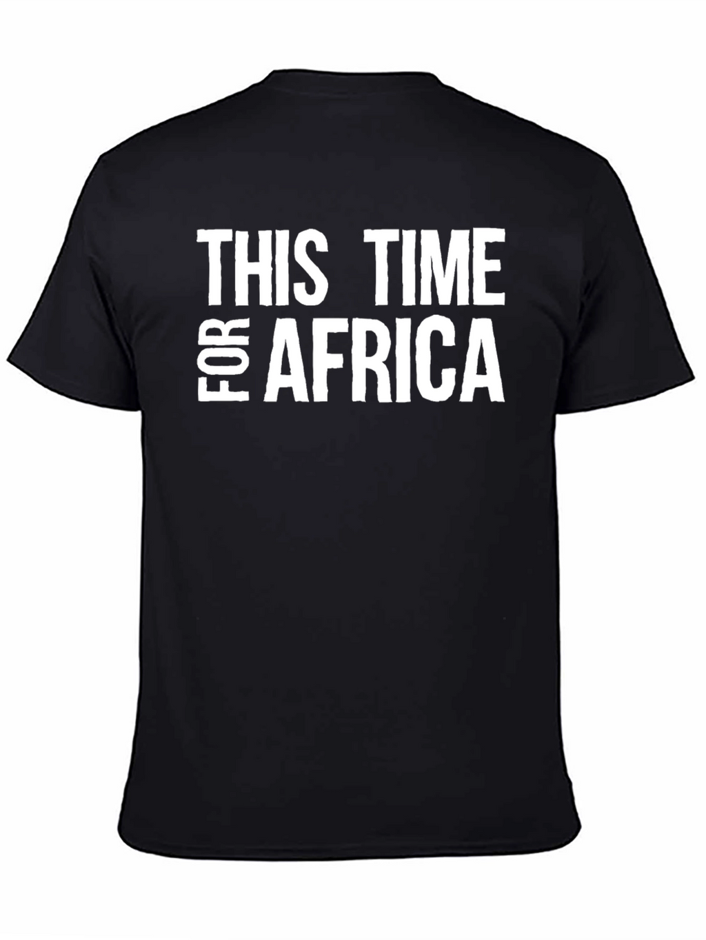 This Time for Africa T-Shirt