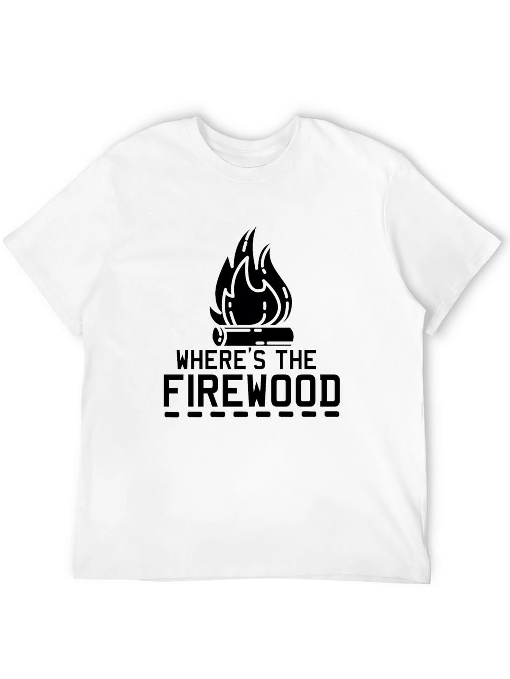 Wheres The Firewood Black Graphic Tee